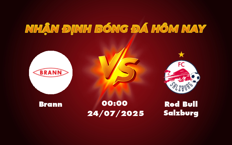 Soi kèo Brann vs Red Bull Salzburg Cuộc chiến không cân sức tại Champions League 1 brann red bull salzburg 24 07 c1