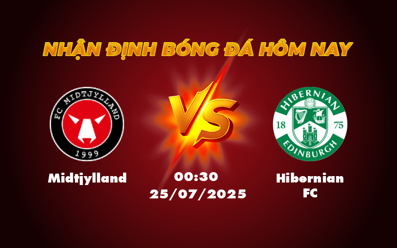 Nhận định soi kèo Midtjylland vs Hibernian FC Lợi thế thuộc về đội chủ nhà 1 midtjylland hibernian fc 25 07 c2