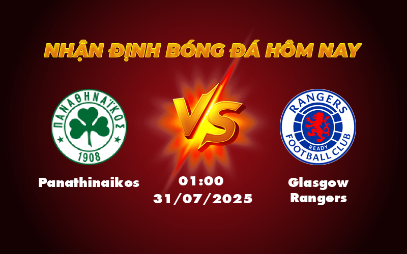 Nhận định bóng đá C1 Panathinaikos vs Glasgow Rangers - Thế trận giằng co quyết định tại Athens 1 panathinaikos glasgow rangers 31 07 c1